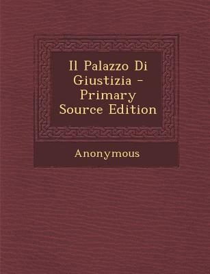 Il Palazzo Di Giustizia [Italian] 1289442487 Book Cover