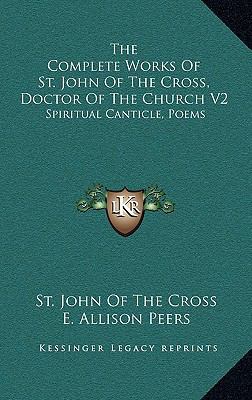 The Complete Works Of St. John Of The Cross, Do... 1164512439 Book Cover