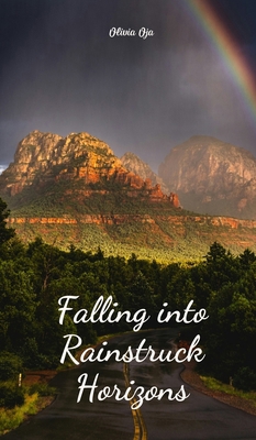 Falling into Rainstruck Horizons B0DRDJZBFV Book Cover