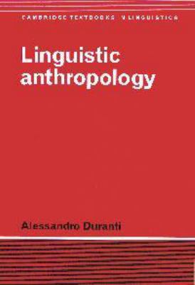 Linguistic Anthropology 0511810199 Book Cover