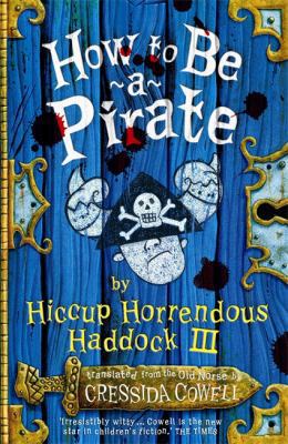 How to Be a Pirate 0340881461 Book Cover