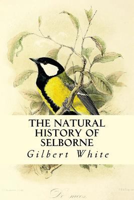 The Natural History of Selborne 1547086378 Book Cover
