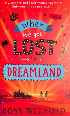 When We Got Lost in Dreamland 0008447187 Book Cover