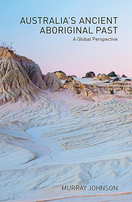 Australia's Ancient Aboriginal Past 192500371X Book Cover