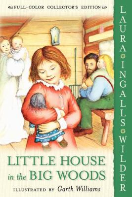 Little House in the Big Woods 0060581808 Book Cover