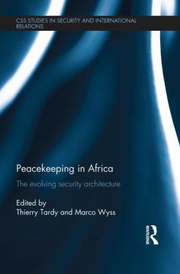 Peacekeeping in Africa: The evolving security a... 1138940240 Book Cover