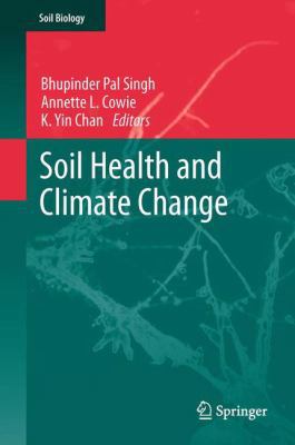 Soil Health and Climate Change 3642271049 Book Cover