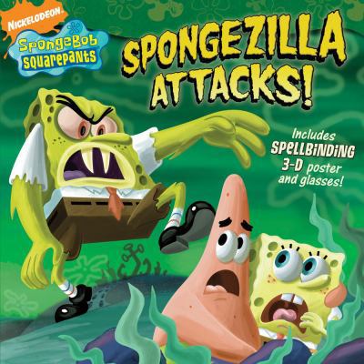 Spongezilla Attacks! (SpongeBob SquarePants) 1416955488 Book Cover