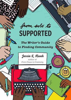 From Solo to Supported: A Writer's Guide to Fin... 1648412548 Book Cover