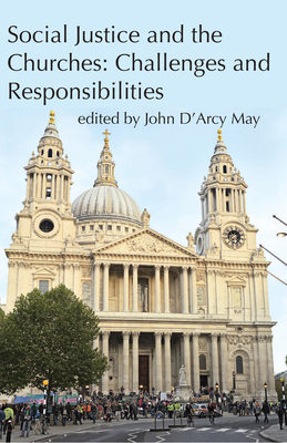 Social Justice and the Churches: Challenges and... 192523200X Book Cover