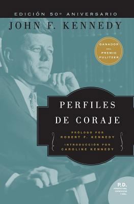 Perfiles de Coraje [Spanish] 0718085027 Book Cover