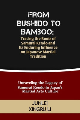 From Bushido to Bamboo: Tracing the Roots of Sa...            Book Cover