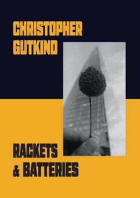 Rackets and Batteries 1916590152 Book Cover