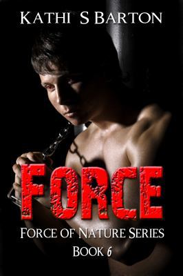Force: Force of Nature Series 1939865603 Book Cover