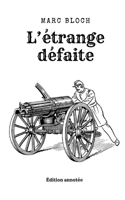L'étrange défaite [French] 2322550779 Book Cover