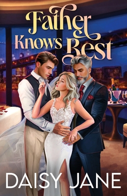 Father Knows Best B0FRX66CRG Book Cover