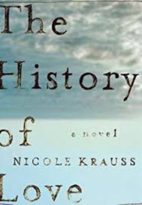 The History of Love: A Novel 141934224X Book Cover