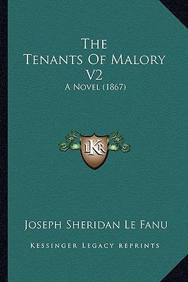 The Tenants Of Malory V2: A Novel (1867) 1164127012 Book Cover