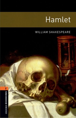 Oxford Bookworms Library: Level 2: Hamlet Plays... 0194209539 Book Cover
