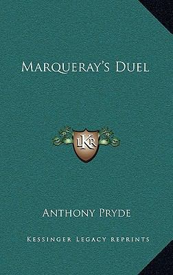 Marqueray's Duel 1163373699 Book Cover