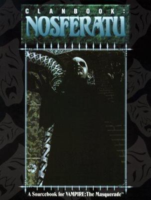 Clanbook: Nosferatu (Vampire: The Masquerade) 1565040643 Book Cover
