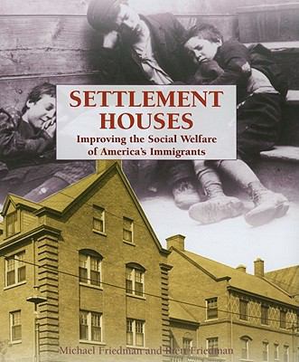 Settlement Houses 1404208593 Book Cover