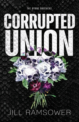 Corrupted Union 1957398620 Book Cover