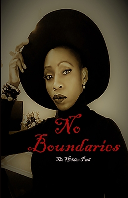 No Boundaries: The Hidden Path B08HGZWB3G Book Cover
