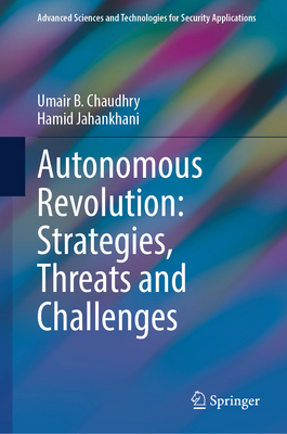 Autonomous Revolution: Strategies, Threats and ... 303196781X Book Cover
