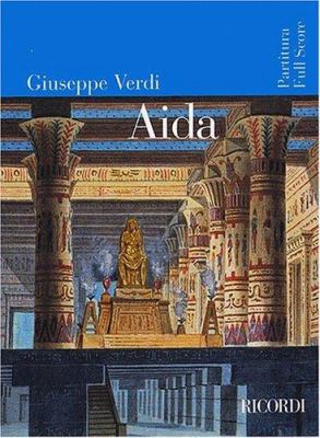 Aida: Full Score 0634023845 Book Cover