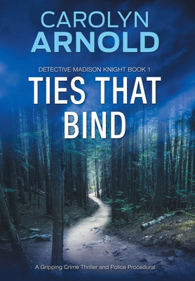 Ties That Bind: A Gripping Crime Thriller and P... 1988353068 Book Cover