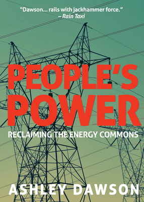 People's Power: Reclaiming the Energy Commons 1682192970 Book Cover