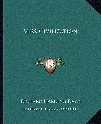 Miss Civilization 1162674237 Book Cover