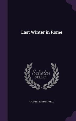 Last Winter in Rome 1340920026 Book Cover