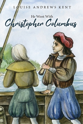 He Went With Christopher Columbus 192291908X Book Cover