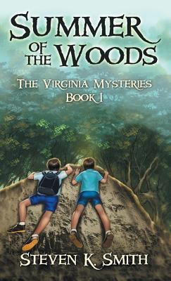 Summer of the Woods: The Virginia Mysteries Book 1 0986147370 Book Cover