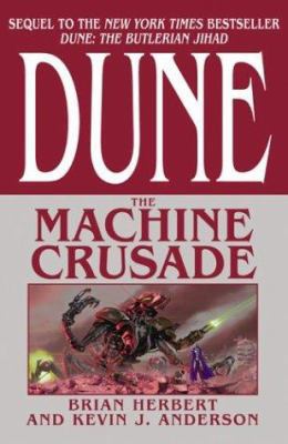 Dune: The Machine Crusade 076530158X Book Cover