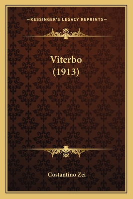 Viterbo (1913) 1164153277 Book Cover