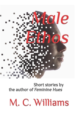 Male Ethos B0BJYJMBMZ Book Cover