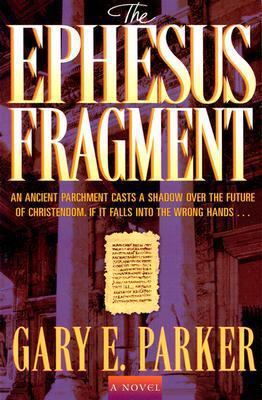 The Ephesus Fragment 0764222562 Book Cover