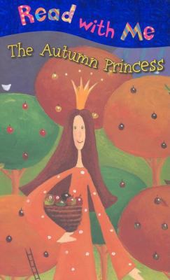The Autumn Princess (Read With Me) 1846101719 Book Cover