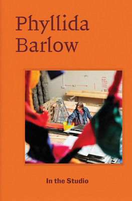 In the Studio: Phyllida Barlow 3907493036 Book Cover