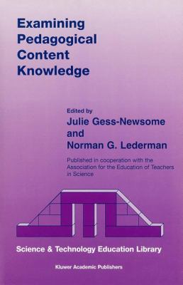 Examining Pedagogical Content Knowledge: The Co... 1402002750 Book Cover