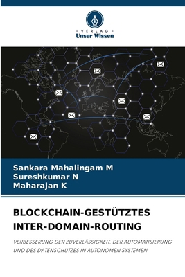 Blockchain-Gestütztes Inter-Domain-Routing [German] 6209249965 Book Cover
