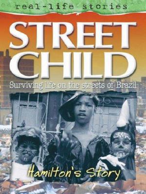 Street Child: Hamilton's Story. by Colin Hynson 1860078265 Book Cover