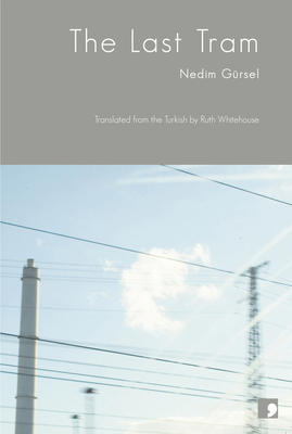 The Last Tram 1905583354 Book Cover