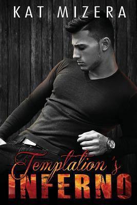 Temptation's Inferno (Inferno Book 2) 1545322538 Book Cover