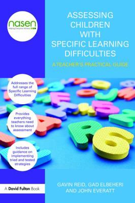 Assessing Children with Specific Learning Diffi... 0415670276 Book Cover