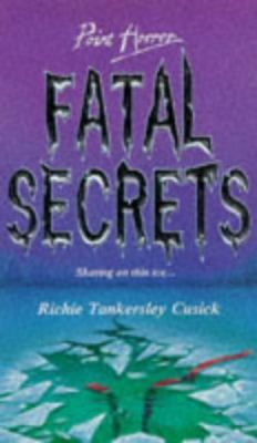 Fatal Secrets (Point Horror) 0590132741 Book Cover