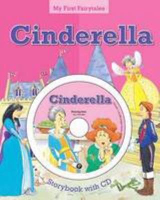 My First Fairytales Book and CD: Cinderella 1407589180 Book Cover